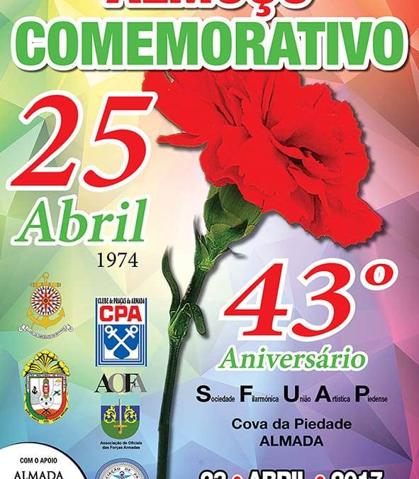 Comemoração do 43º aniversário do 25 de Abril de 1974