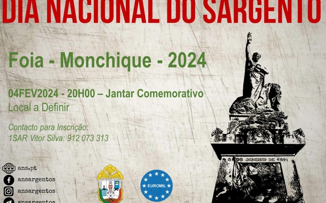 Comemoração do Dia Nacional do Sargento – Foia – Monchique dia 4 de Fevereiro de 2024