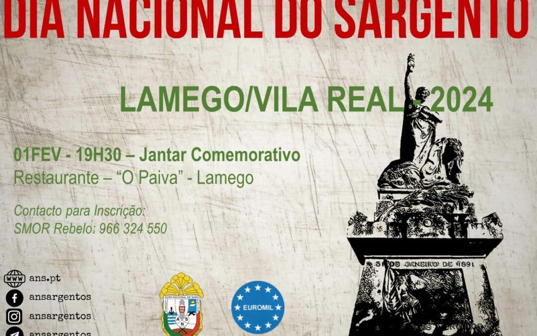 Comemoração do Dia Nacional do Sargento – Vila Real / Lamego dia 1 de Fevereiro de 2024