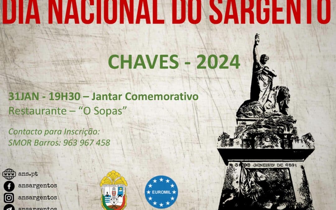Comemoração do Dia Nacional do Sargento – Chaves dia 31 de Janeiro de 2024