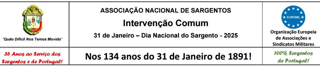 Intervenção Comum do 31 de Janeiro – Dia Nacional do Sargento – 2025